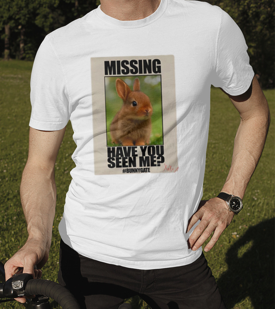 Missing Have You Seen Me Bunnygate XOXO T-Shirt