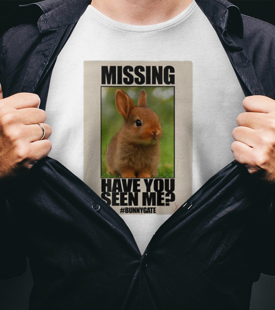 Missing Have You Seen Me Bunnygate XOXO T-Shirt