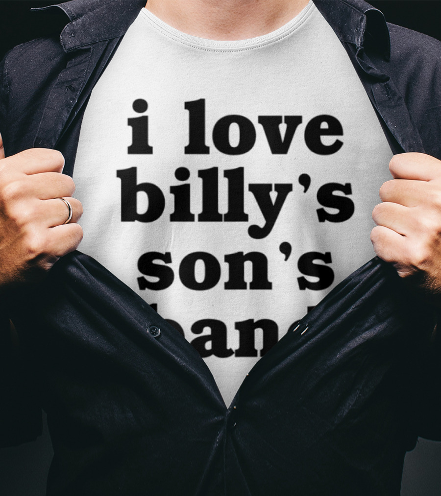 I Love Billy's Son's Band Retro Style Music Enthusiasts T-Shirt