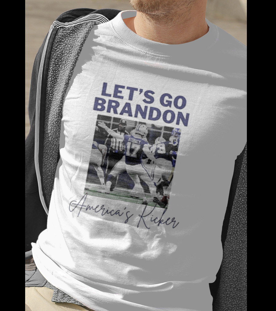 Let's Go Brandon America's Kicker Dallas Cowboys T-Shirt
