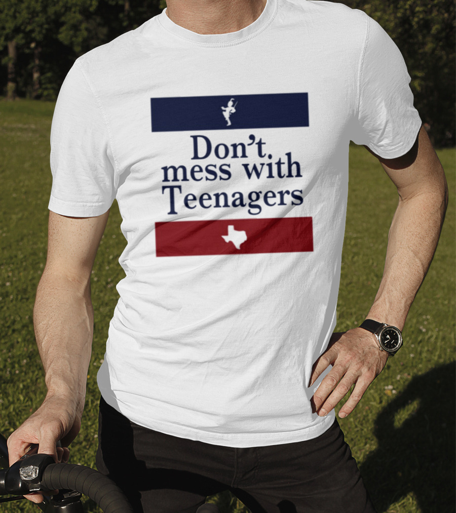 Don't Mess With Teenagers Texas State Map Youth Empowerment T-Shirt