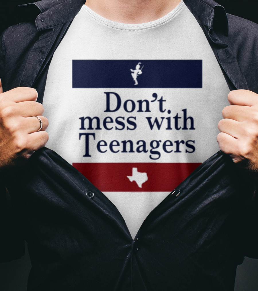 Don't Mess With Teenagers Texas State Map Youth Empowerment T-Shirt