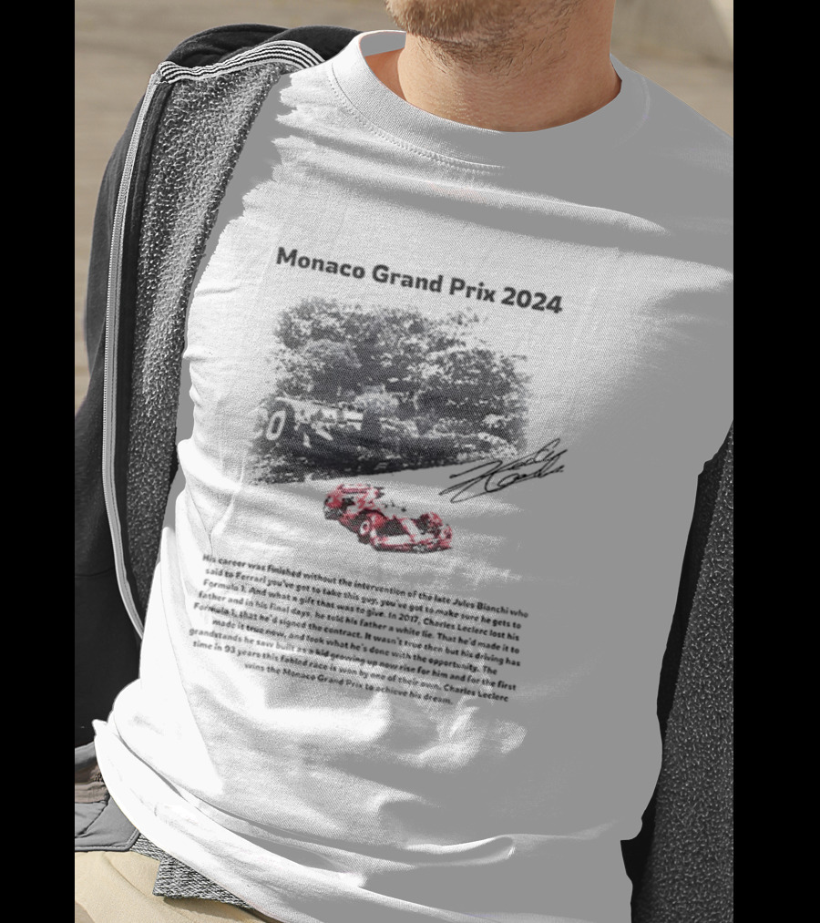 Monaco Grand Prix 2024 Racing His Career Was Finished Signature Racing Car Driver Legends T-Shirt