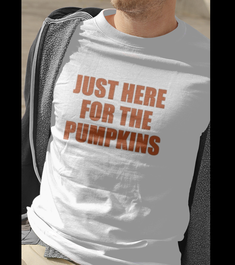 "Just Here For The Pumpkins Halloween Autumn Festive Vibes" T-Shirt