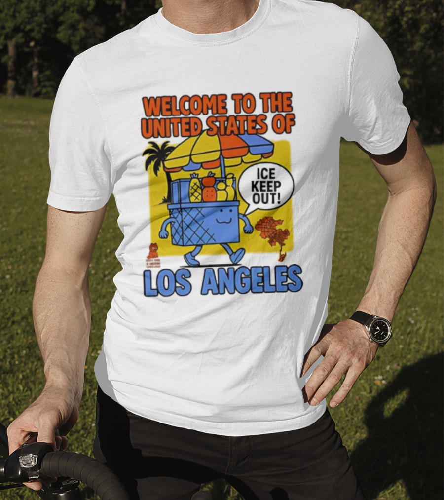 Welcome To The United States Of Los Angeles Keep Out ICE Vendor Cart Icons Palm Trees T-Shirt