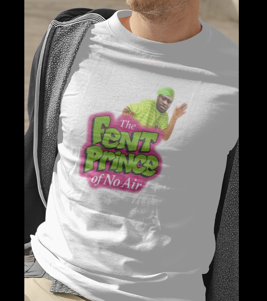 The Fent Prince Of No Air Bruhtees T-Shirt