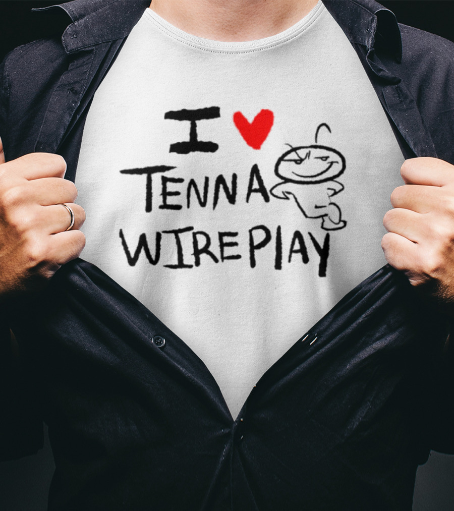 I Love Tenna Wireplay Reddit Inspired T-Shirt