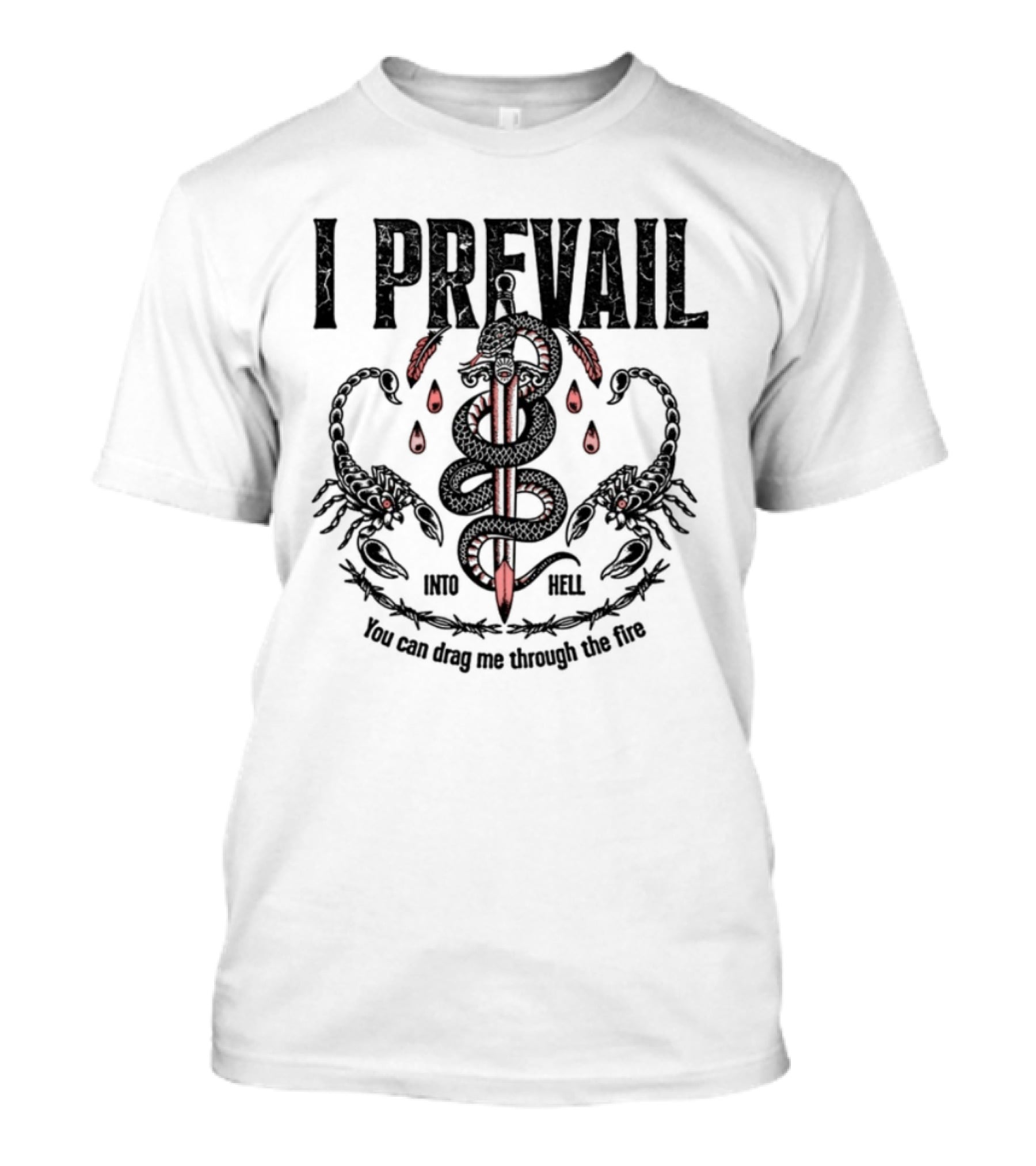 I Prevail Into Hell Through The Fire Serpent Caduceus Design T-Shirt
