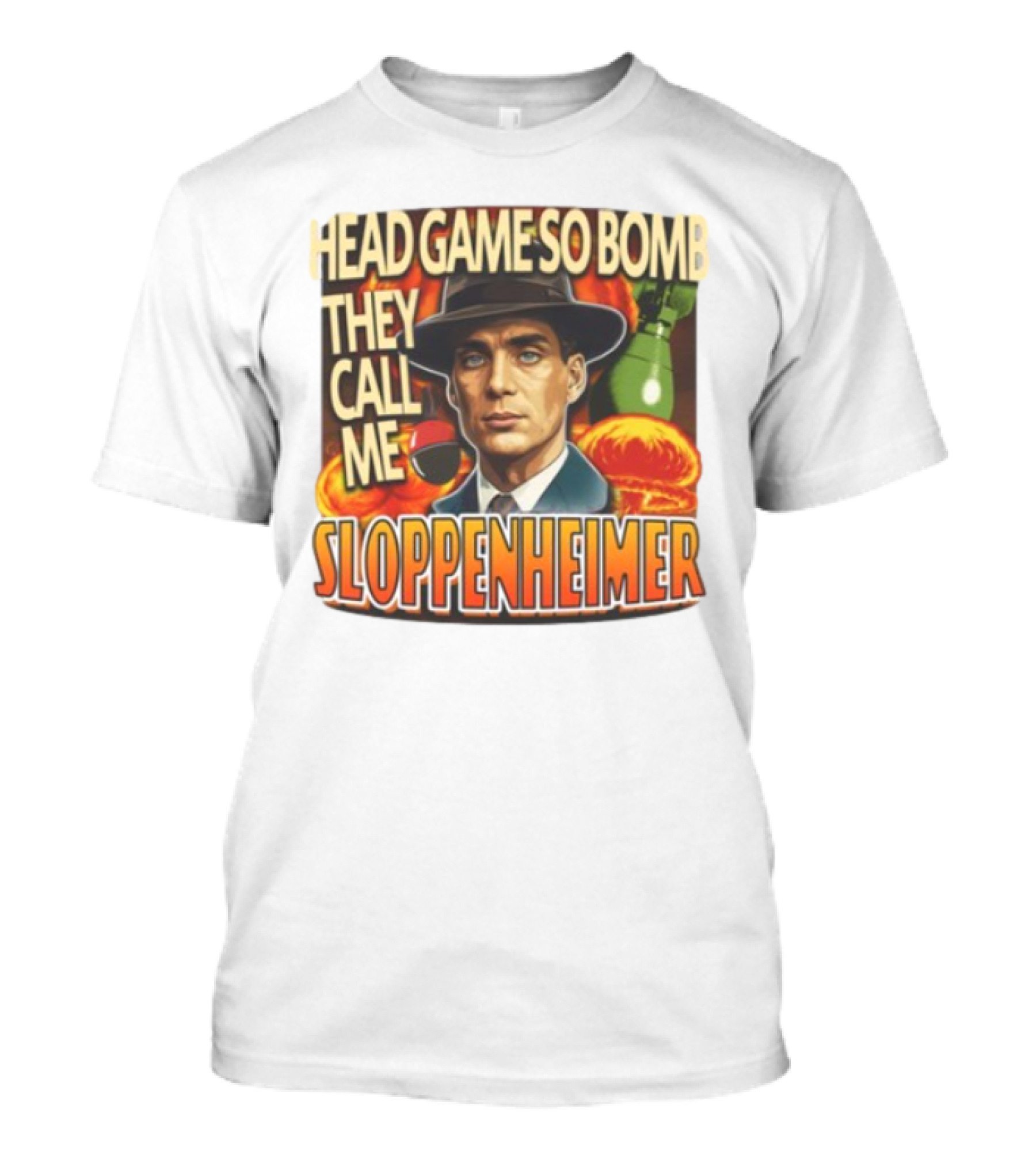 Head Game So Bomb They Call Me Sloppenheimer Vintage Style Explosion T-Shirt