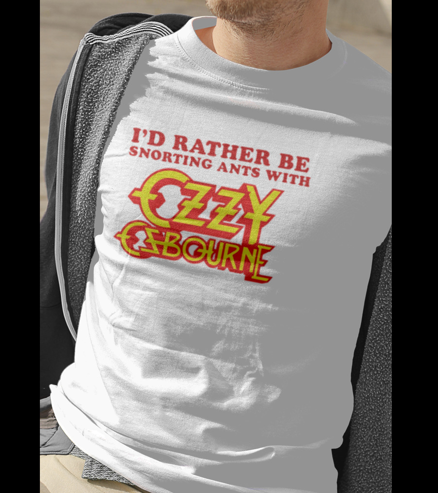 I'd Rather Be Snorting Ants With Ozzy Osbourne Retro Style T-Shirt