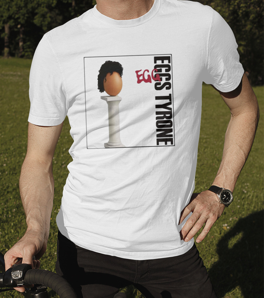 Egg Tyrone Iconic Egg With Wig On Pillar T-Shirt