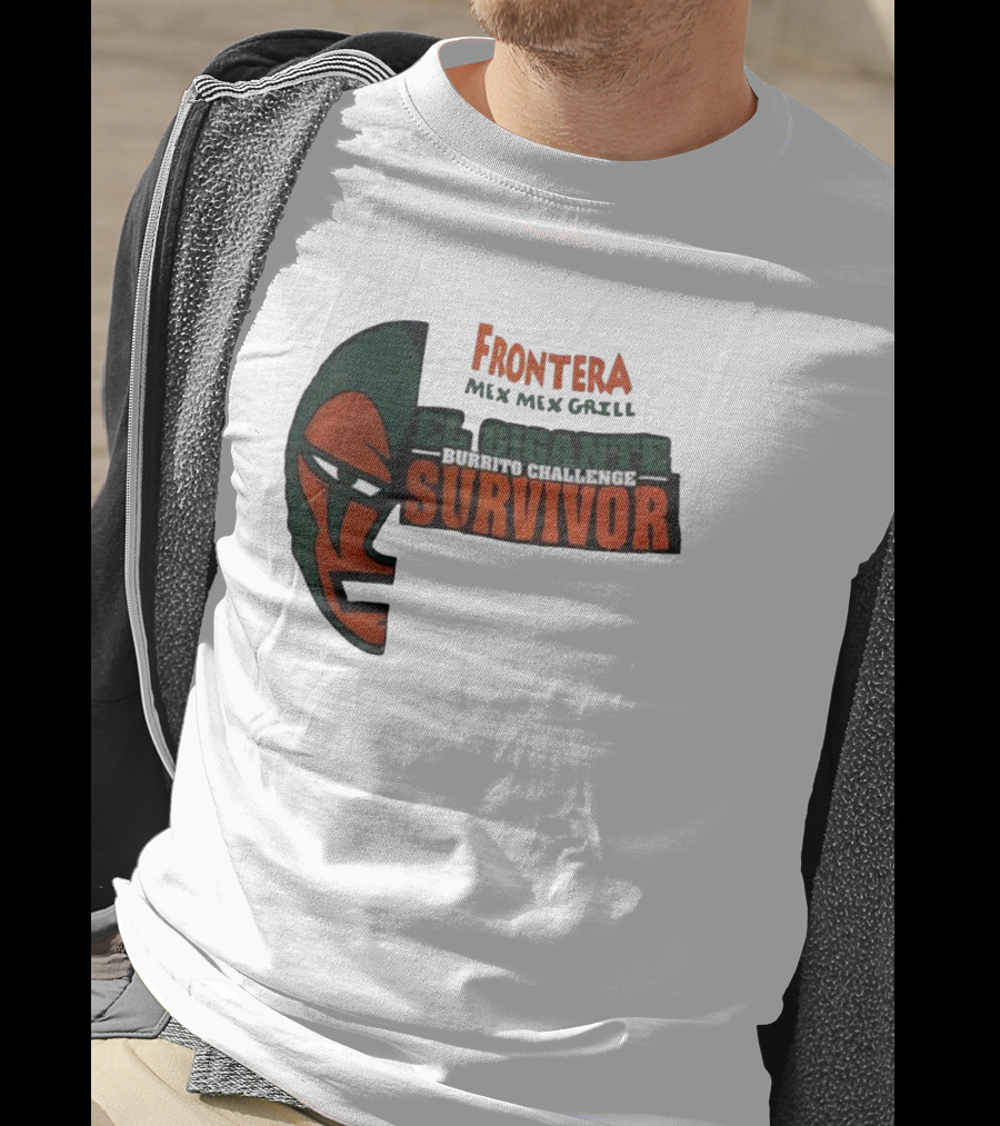 Frontera Mex Mex Grill El Gigante Burrito Challenge Survivor T-Shirt