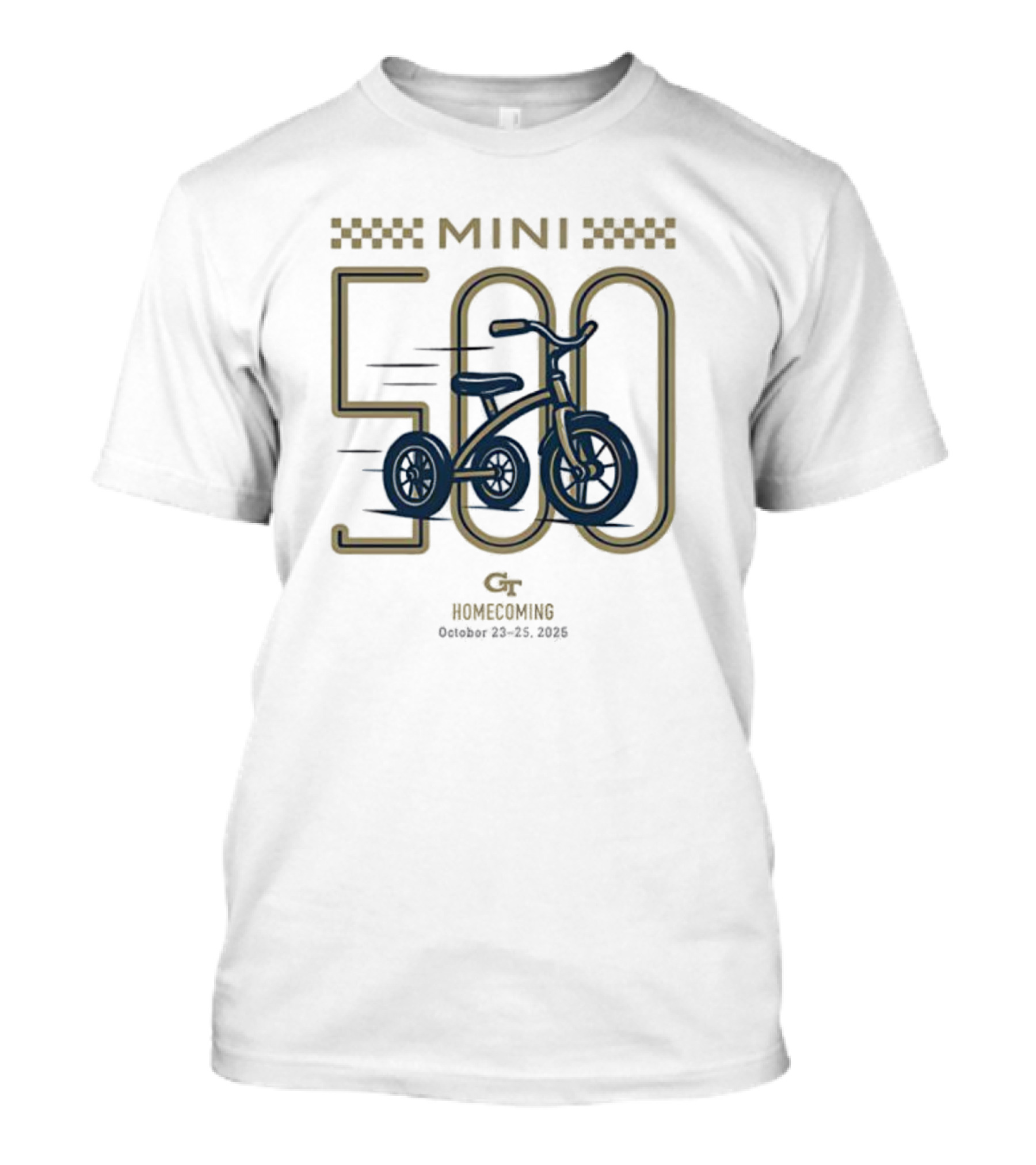 Georgia Tech Mini 500 Tricycle Race Homecoming October 23 25 2025 T-Shirt