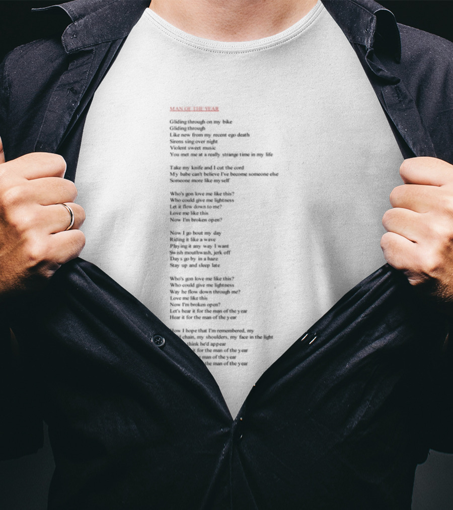 Man Of The Year Lyric Text From Sleep-In Room Style King Lines T-Shirt