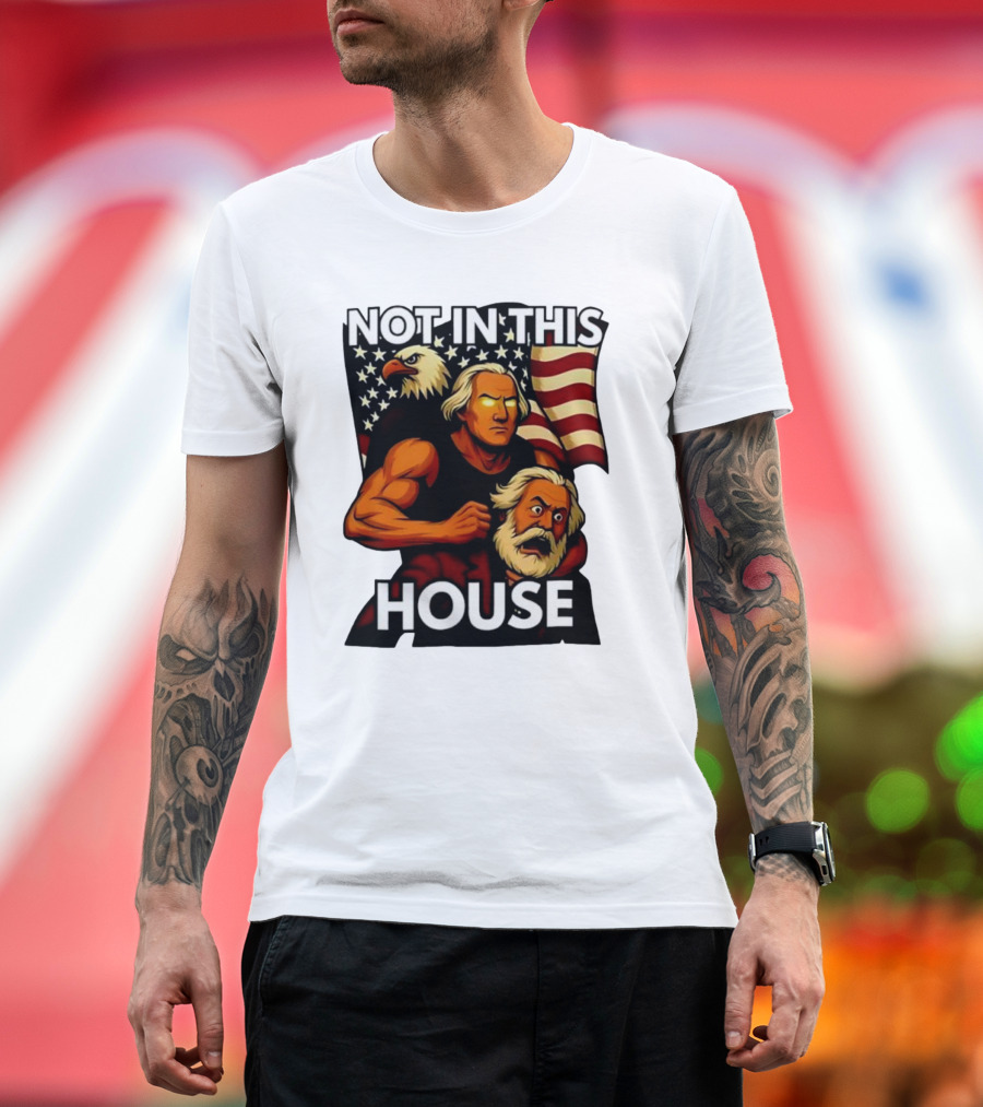 Not In This House George Washington Karl Marx Eagle Flag T-Shirt