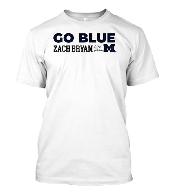 Go Blue Zach Bryan Michigan Wolverines 2025 Football T-Shirt