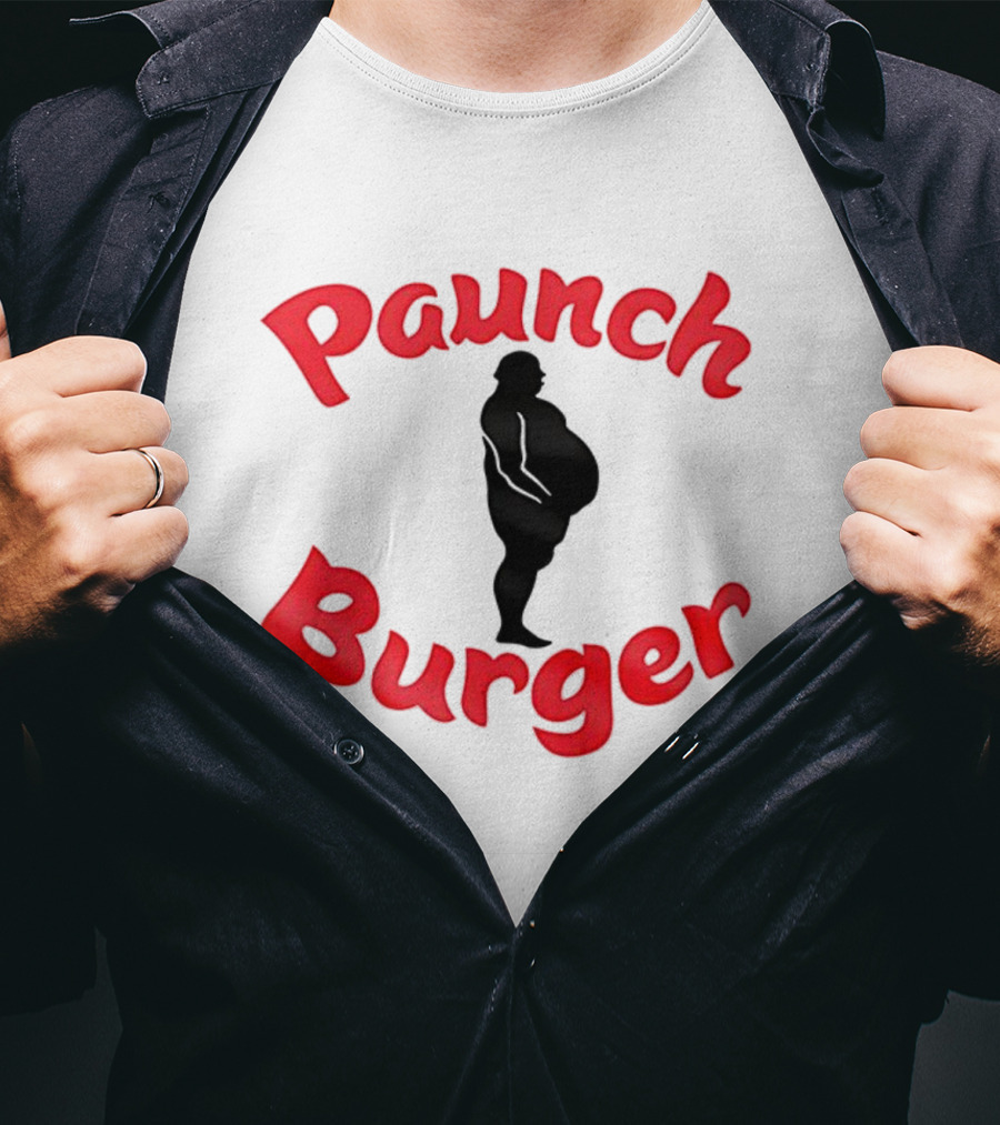 Paunch Burger Dollar Symbol Text Design T-Shirt
