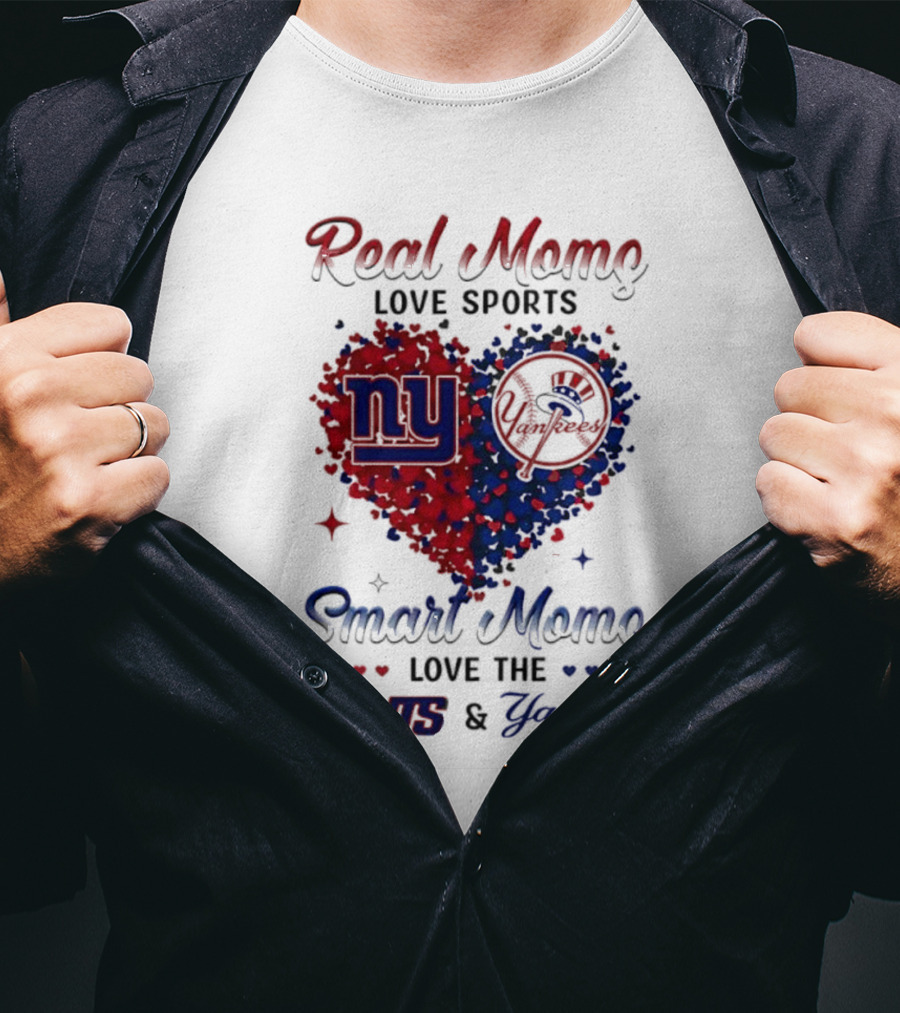 Real Women Love New York Giants Smart Women Love Yankees T-Shirt