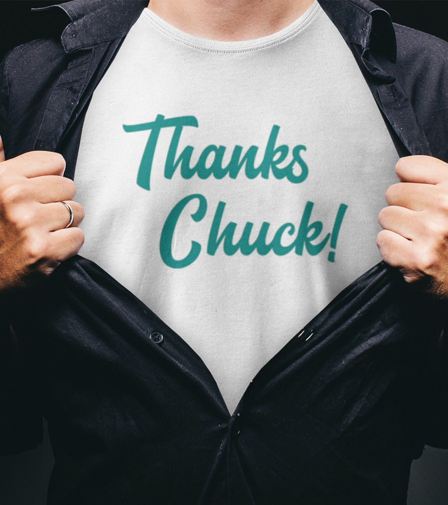 Thanks Chuck Sports Legend Appreciation T-Shirt