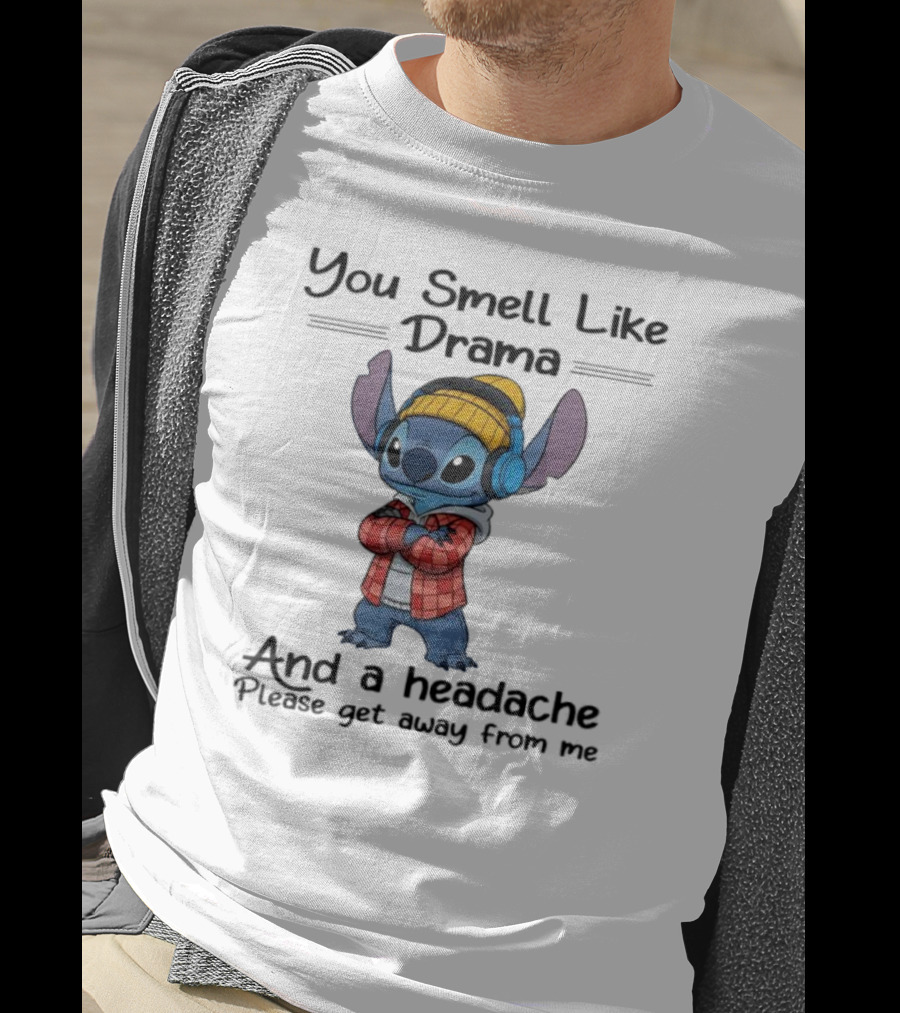 You Smell Like Drama And Headache Please Get Away From Me Stitch Headphones Plaid Beanie T-Shirt