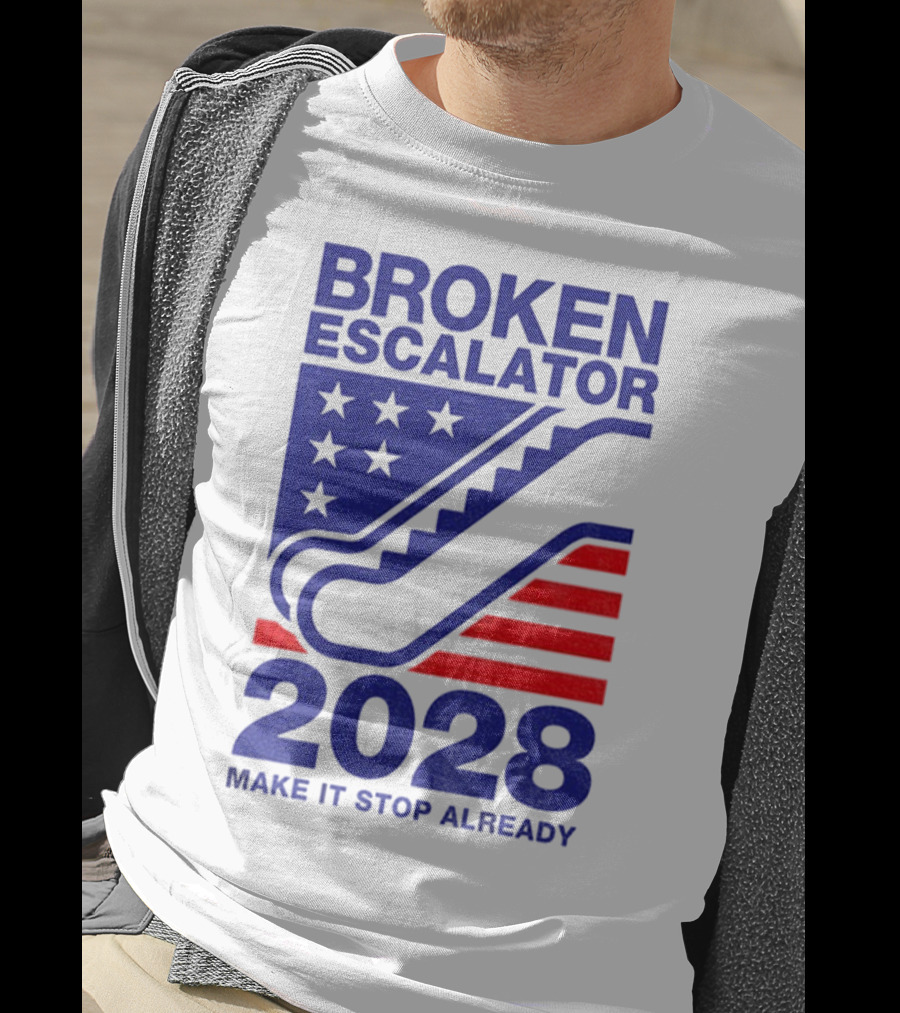 Broken Escalator 2028 Make It Stop Already American Flag Stars Stripes T-Shirt