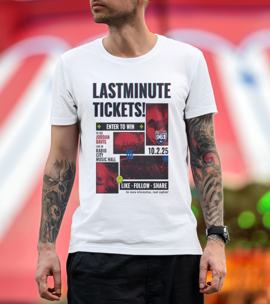 Last Minute Tickets Enter To Win Oct 2 2025 Radio City Music Hall 96.1 T-Shirt