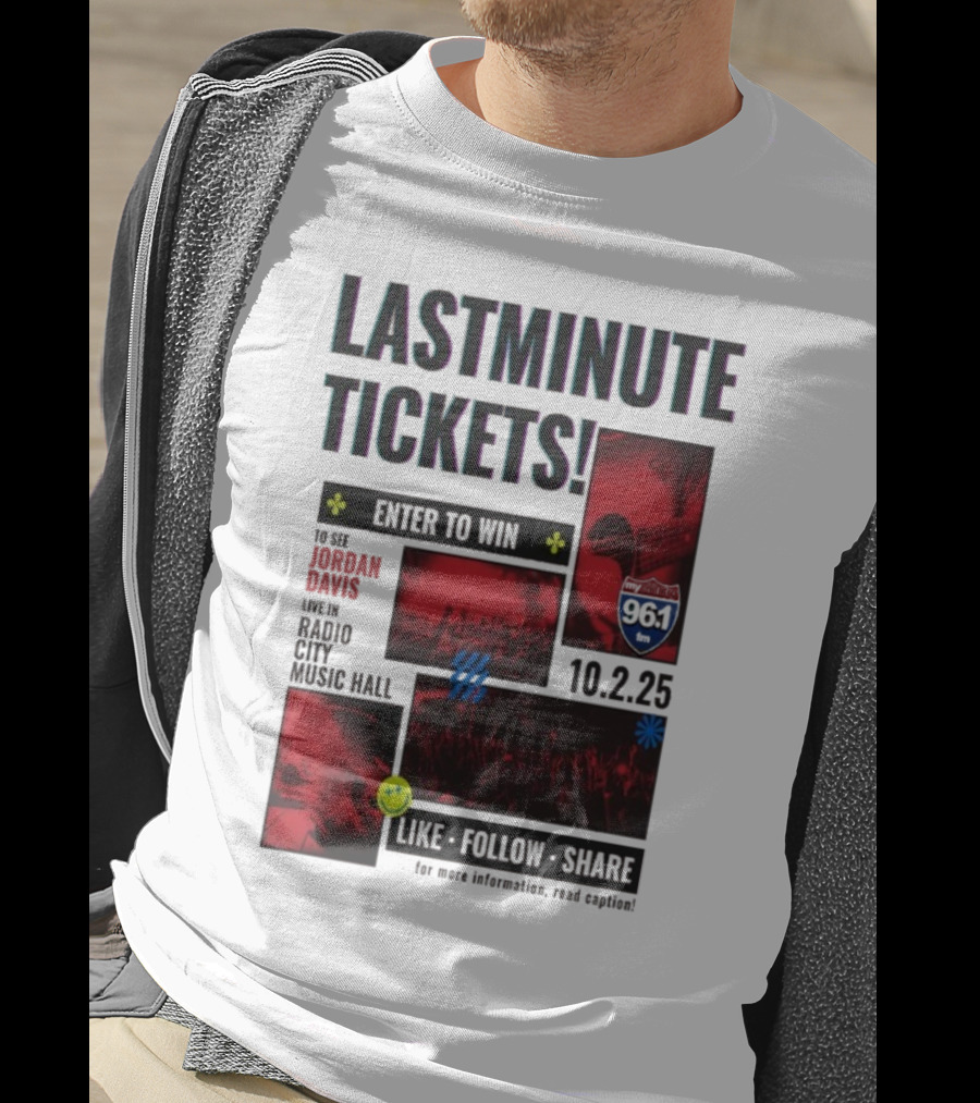 Last Minute Tickets Enter To Win Oct 2 2025 Radio City Music Hall 96.1 T-Shirt