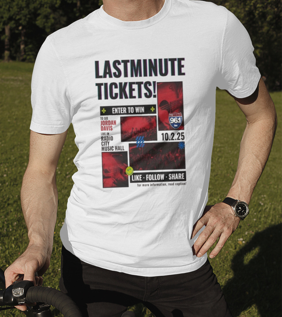 Last Minute Tickets Enter To Win Oct 2 2025 Radio City Music Hall 96.1 T-Shirt