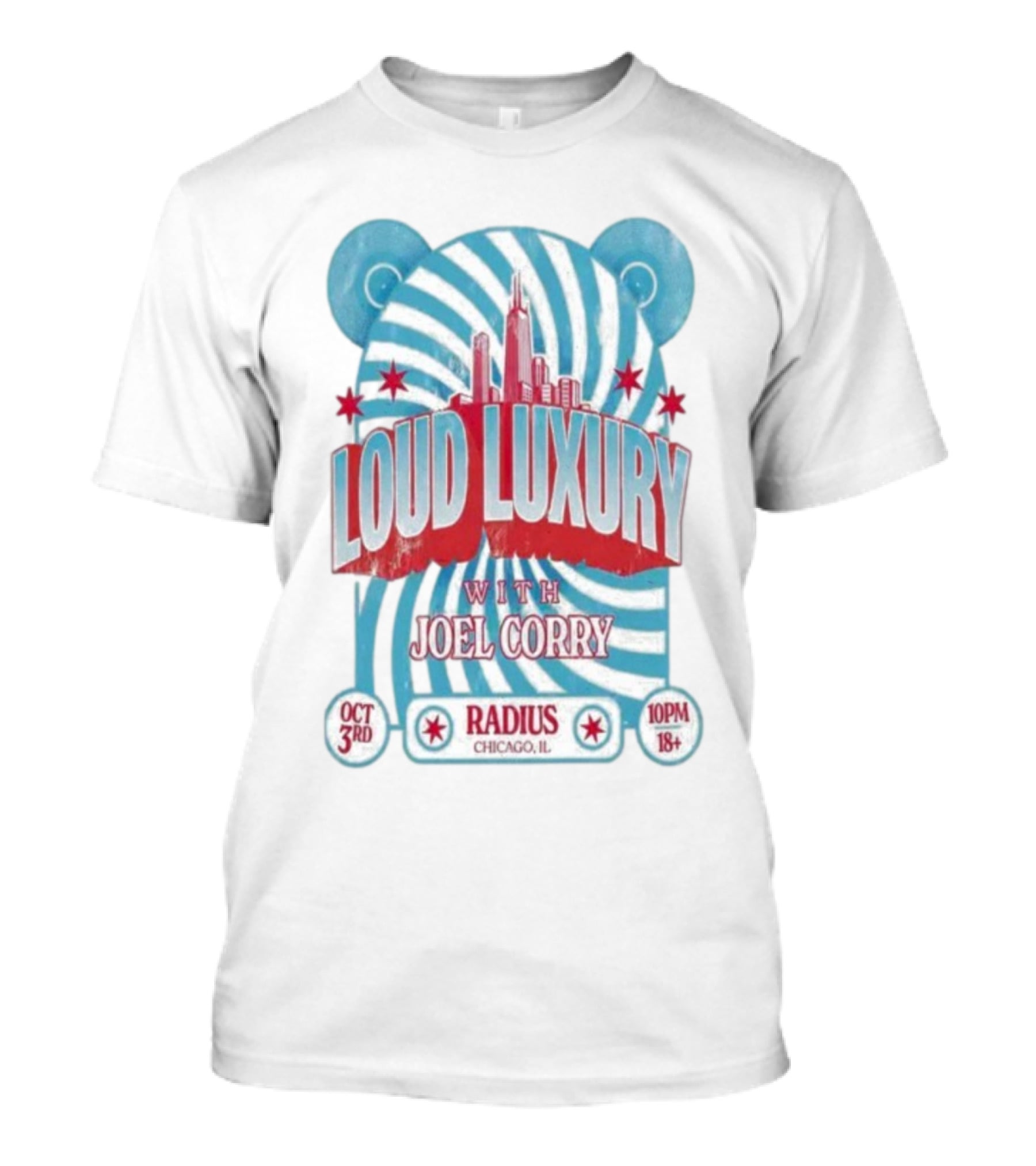 Loud Luxury With Joel Corry At Radius Chicago IL Oct 3rd 2025 Event 10PM 18+ T-Shirt