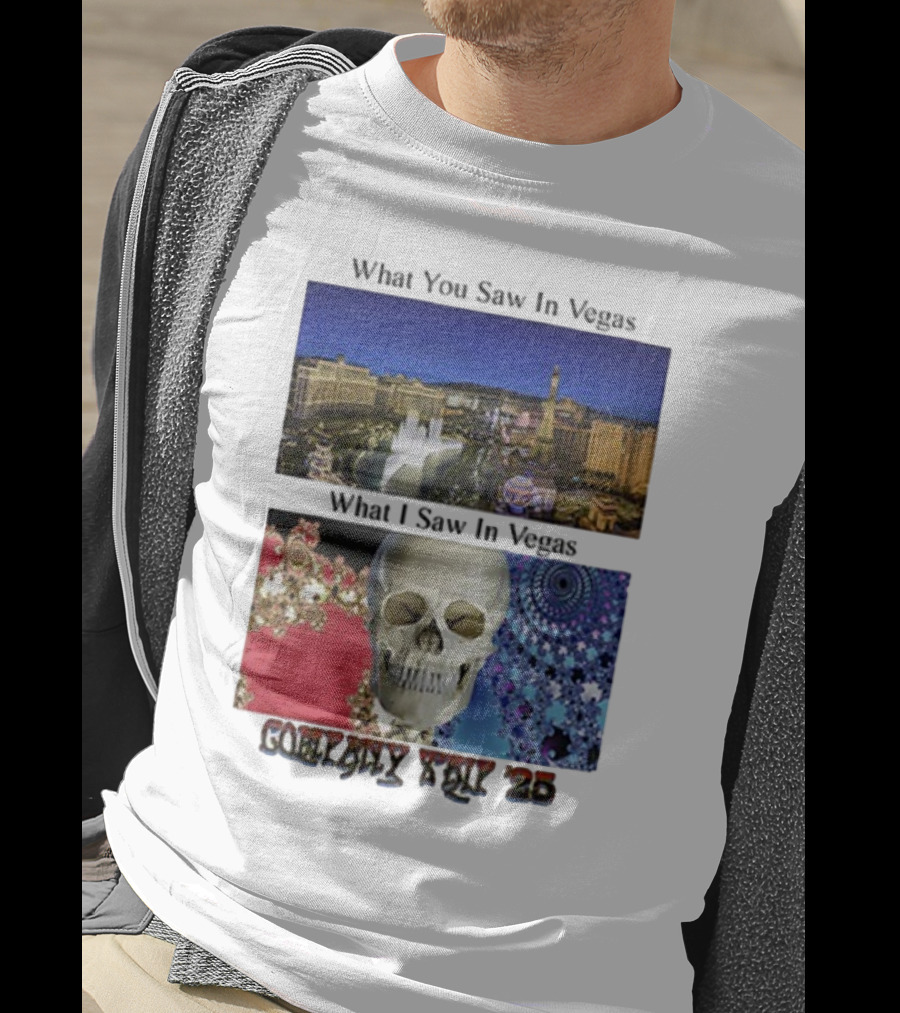 What You Saw In Vegas What I Saw In Vegas Company Trip 25 T-Shirt