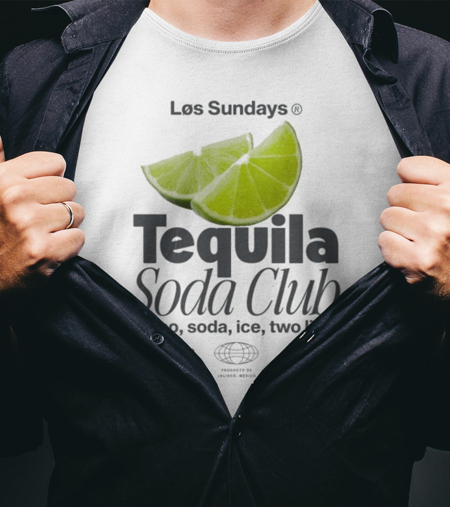 Los Sundays Tequila Soda Club Blanco Soda Ice Two Limes T-Shirt