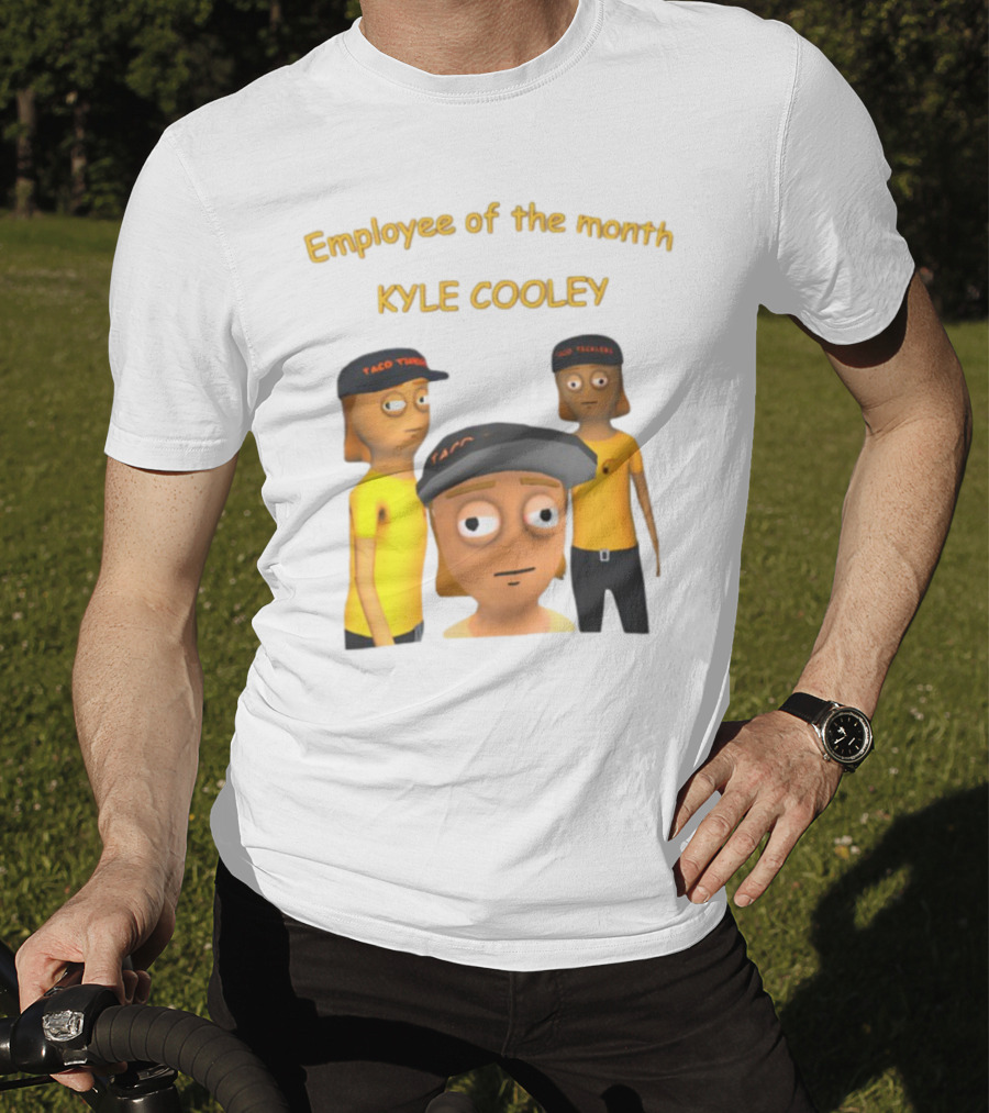Employee Of The Month Taco Tickles Kyle Cooley T-Shirt