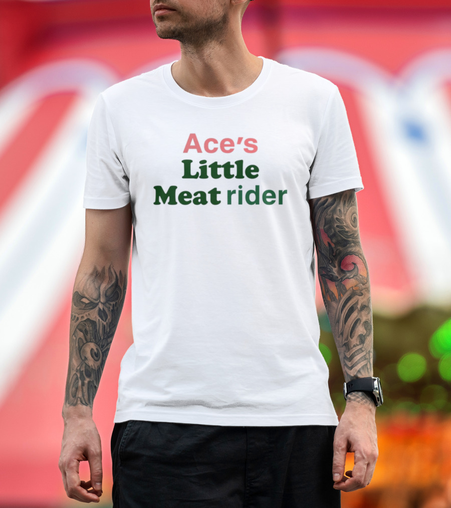 Ace's Little Meat Rider Text Bold Red Green T-Shirt