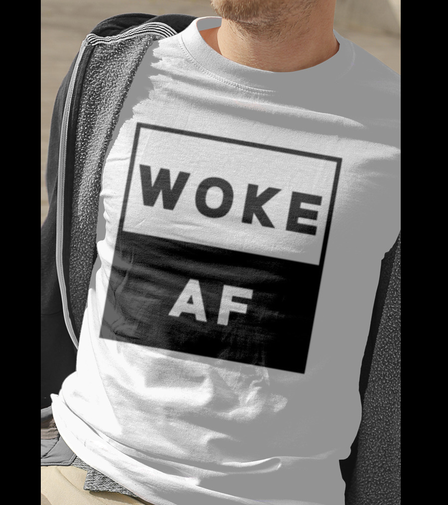David Wearing Woke Af Bold Statement Trendy Phrase T-Shirt