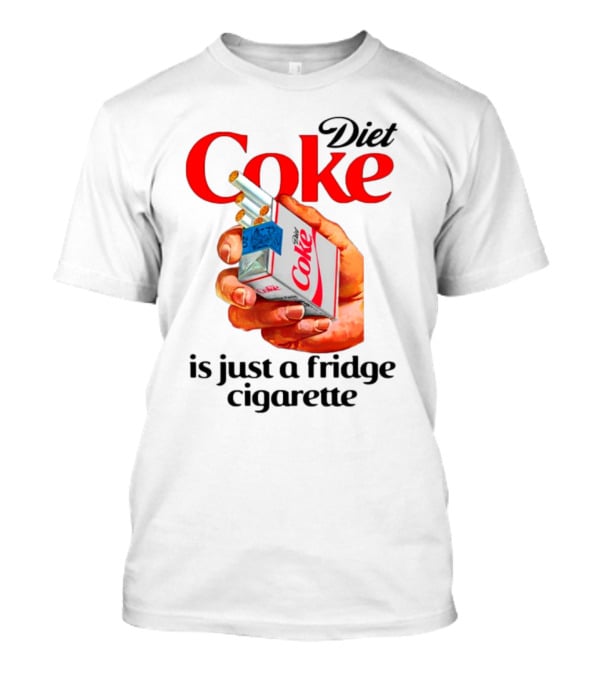 Diet Coke Cigarette Pack Parody Fridge Cigarettes T-Shirt