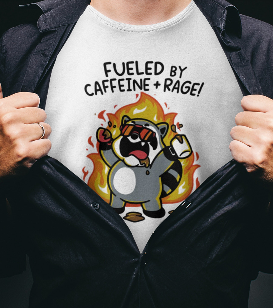 Fueled By Caffeine & Rage Cartoon Raccoon On Fire With Sunglasses T-Shirt