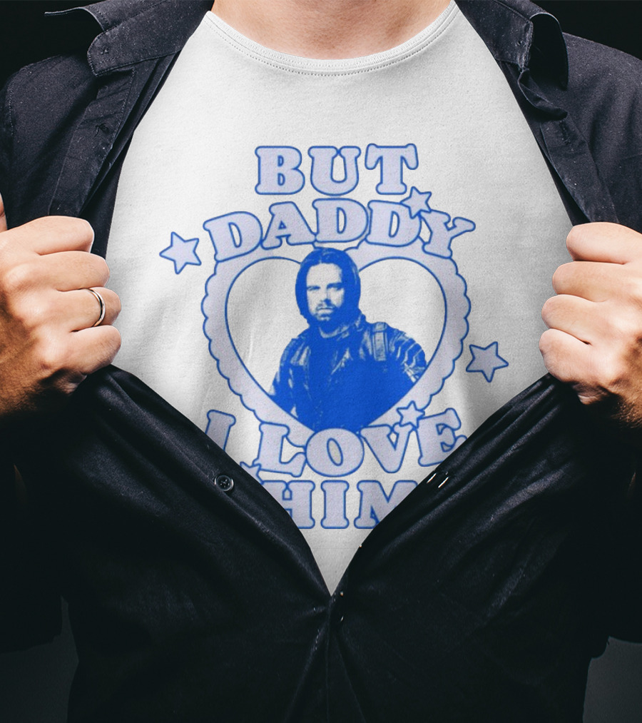 But Daddy I Love Him Bucky Barnes Blue Heart Stars T-Shirt