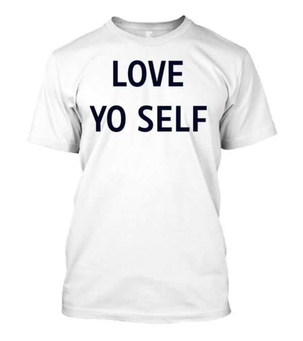 Wemby Love Yo Self Empowerment Phrase T-Shirt
