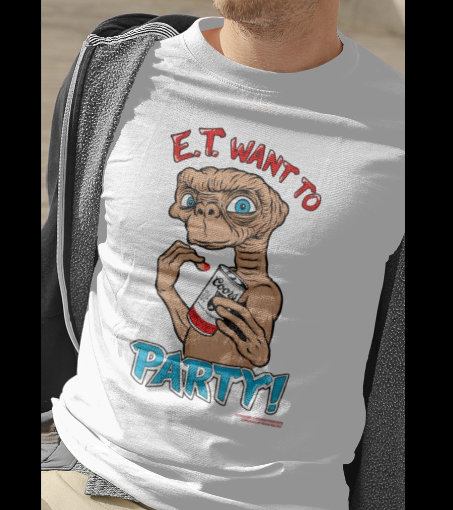 E.T. Want To Party Coors Can T-Shirt