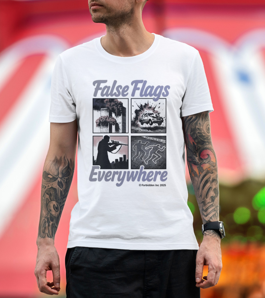 False Flags Explosions Imagery Everywhere T-Shirt