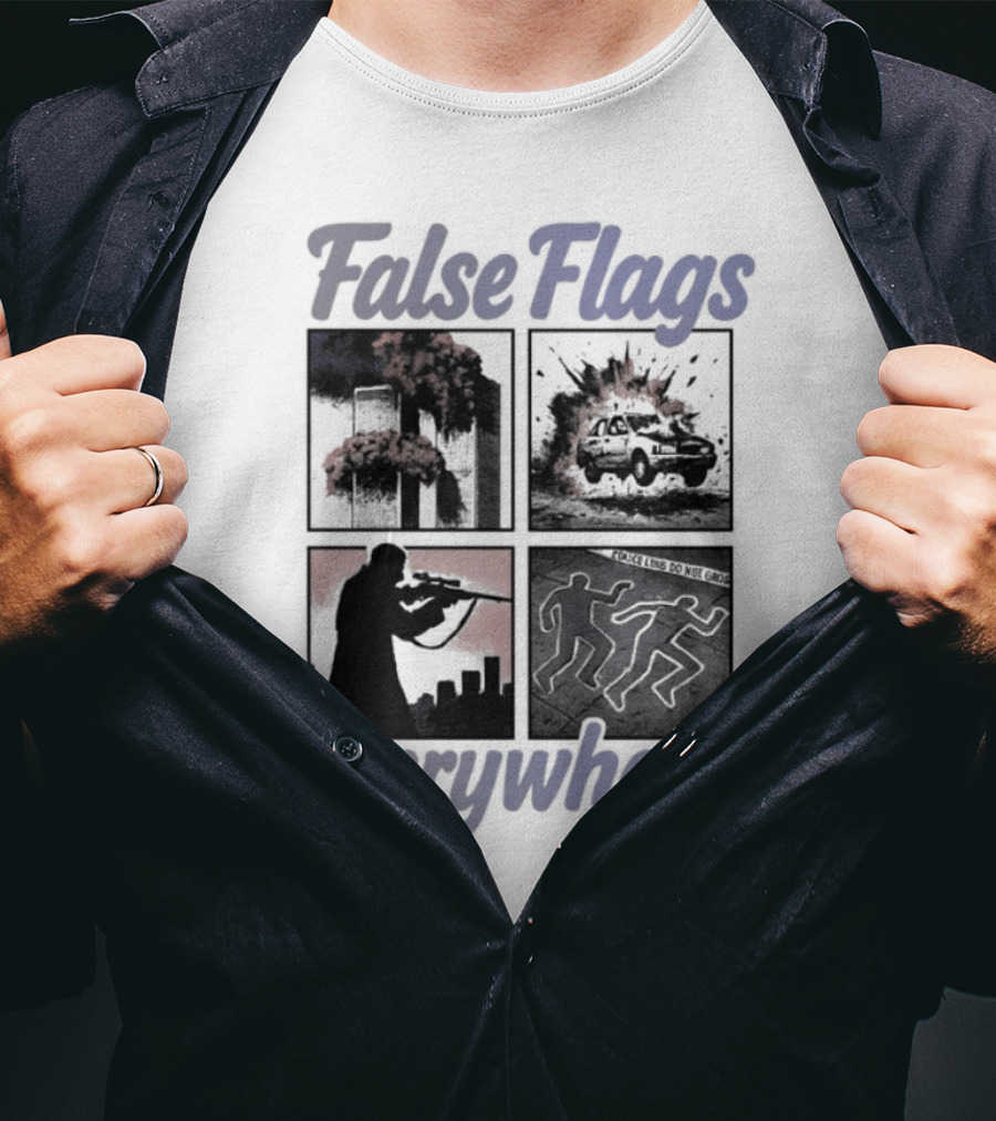 False Flags Explosions Imagery Everywhere T-Shirt