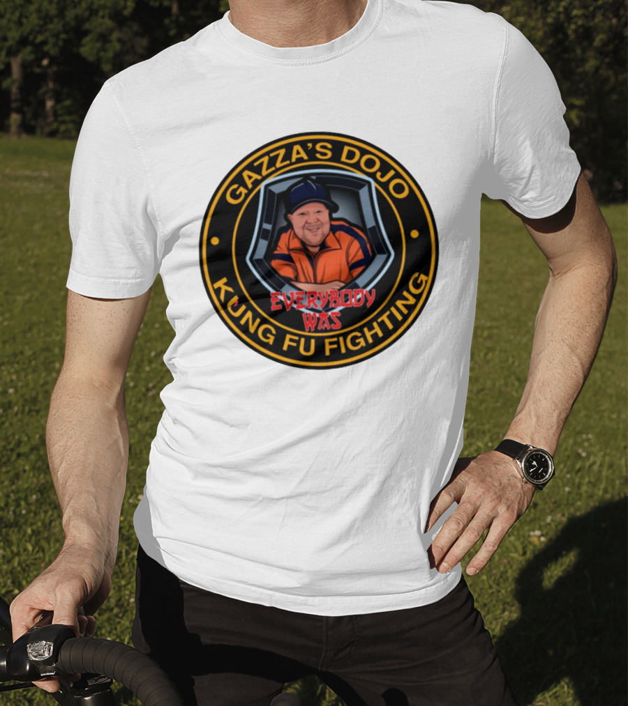 Gazzas Dojo Everybody Was Kung Fu Fighting T-Shirt