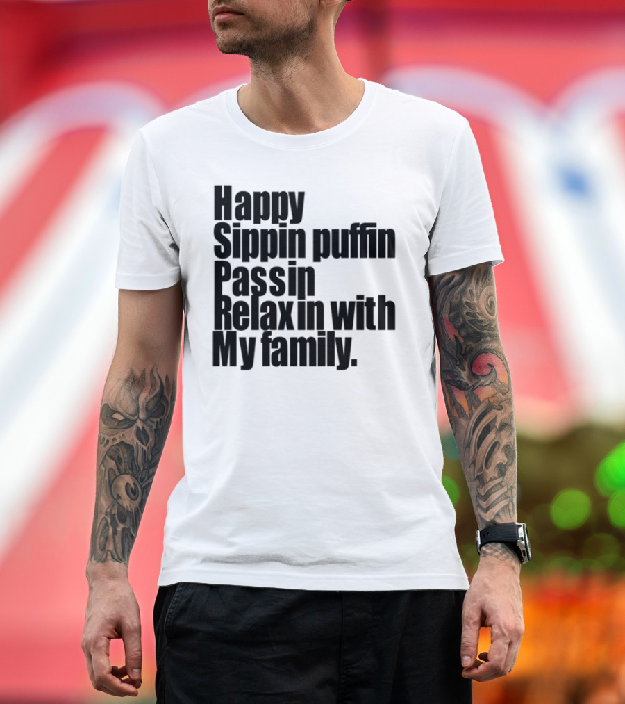 Happy Sippin Puffin Passin Relaxin With My Family Retro Vintage Style T-Shirt
