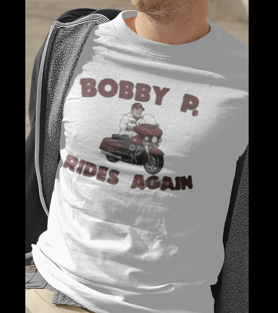 Bobby P Rides Again Motorcycle Adventure T-Shirt