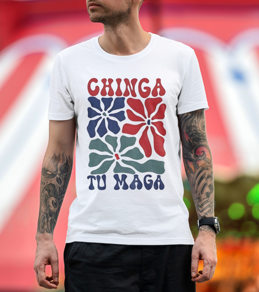 Chinga Tu Maga Colorful Floral Design T-Shirt