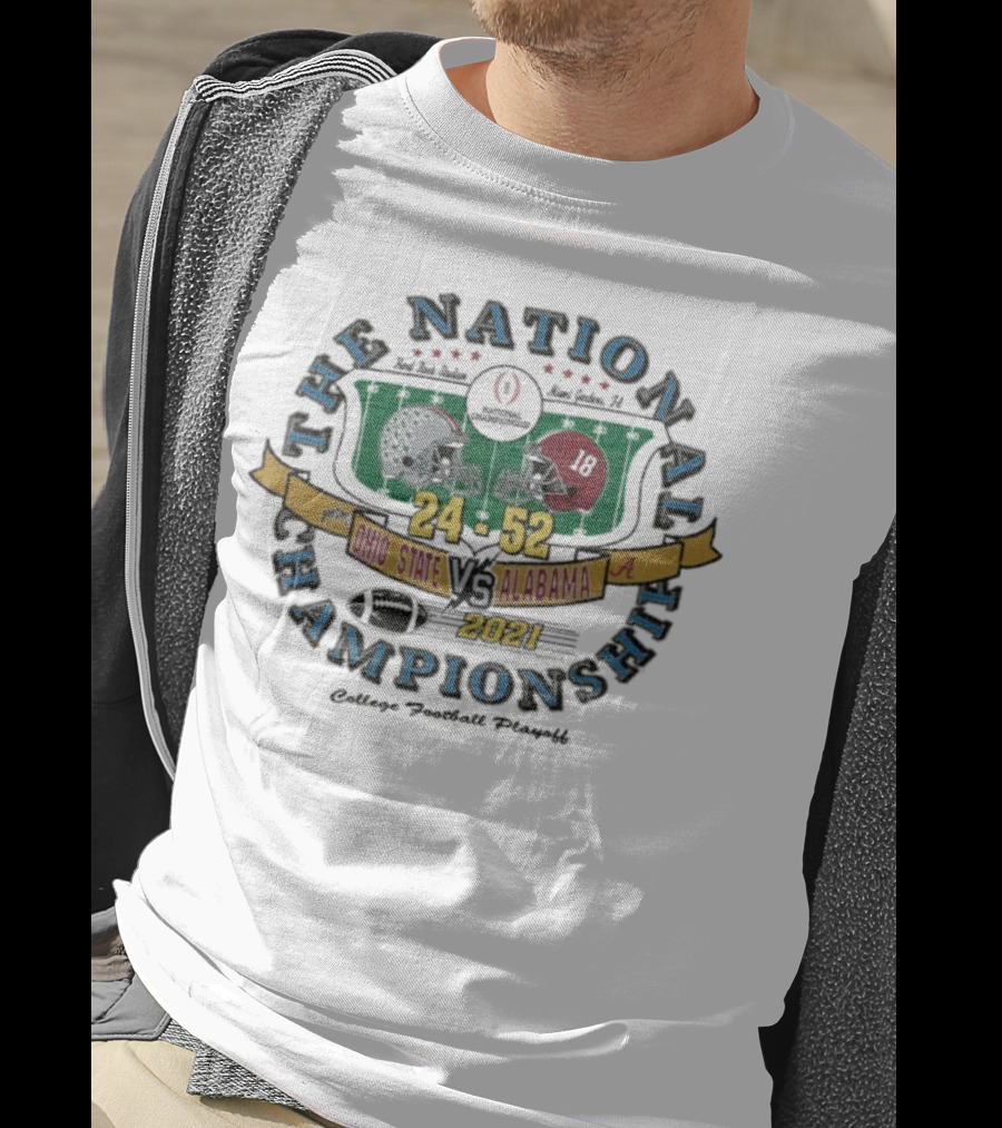 Ohio State Buckeyes Vs Alabama Crimson Tide National Championship 2021 Score 24-52 T-Shirt
