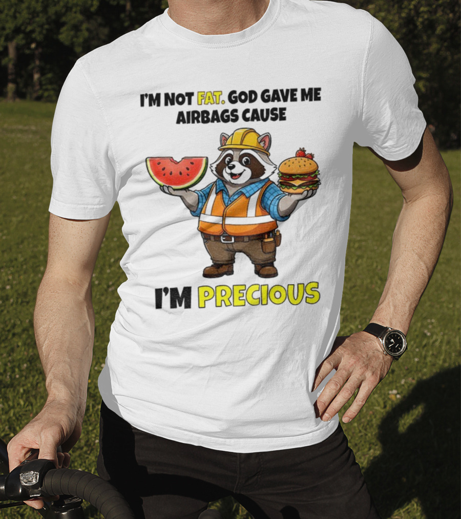 Raccoon In Safety Gear Holding Watermelon And Burger I'm Not Fat Precious T-Shirt