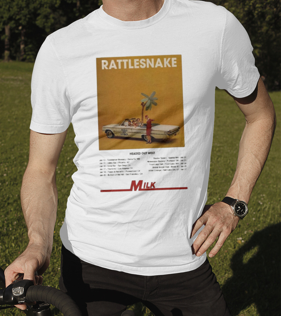 Rattlesnake Milk Feels So Good Headed Out West Tour 2026 T-Shirt