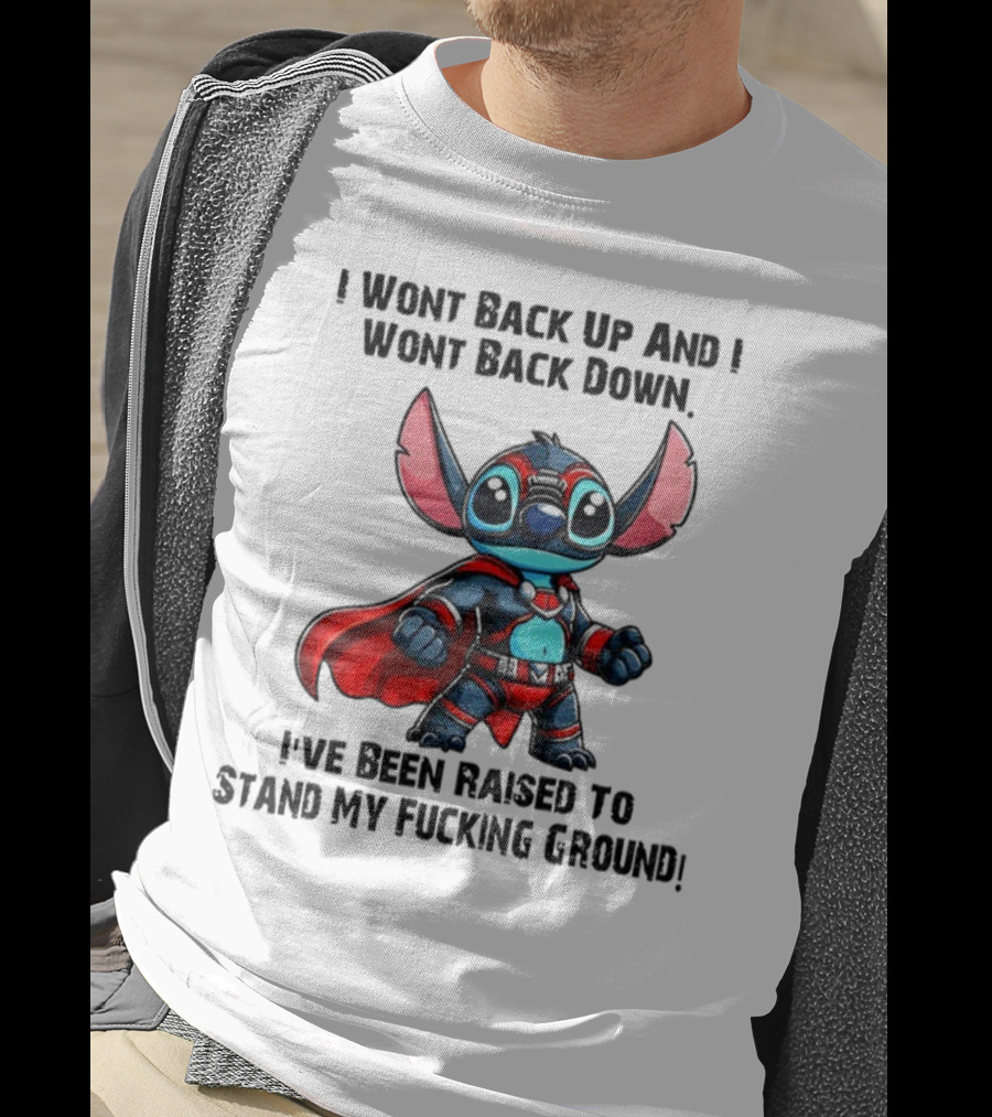 Stitch Superhero Stand My Ground Quote T-Shirt