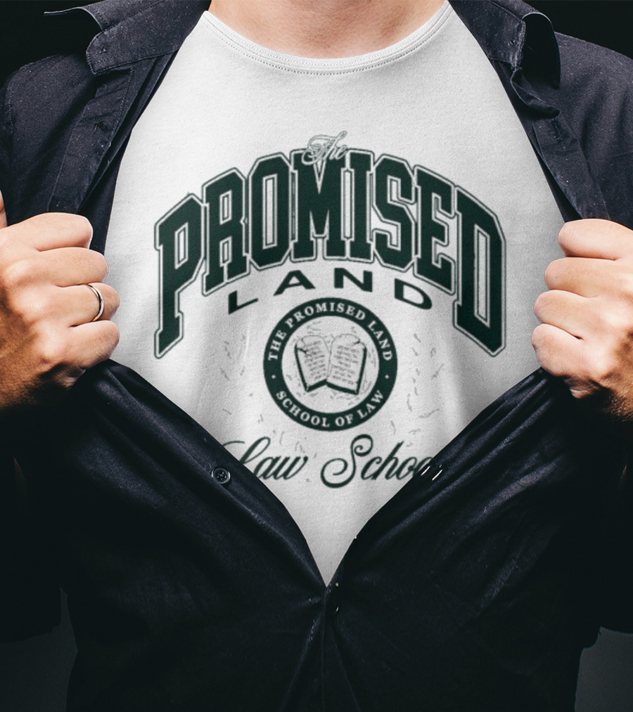 Promised Land Law School Honor Student T-Shirt